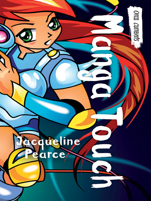 Title details for Manga Touch by Jacqueline Pearce - Available